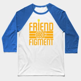 Friend of Figment Baseball T-Shirt